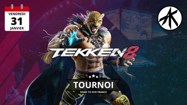 2025/01/31 - Tournoi Tekken 8 - ROAD TO EVO