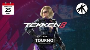 2025/04/25 - Tournoi Tekken 8 - ROAD TO EVO